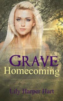 Grave Homecoming (A Maddie Graves Mystery Book 1) Read online