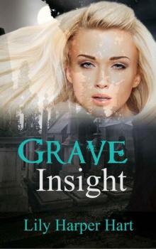 Grave Insight (A Maddie Graves Mystery Book 2) Read online