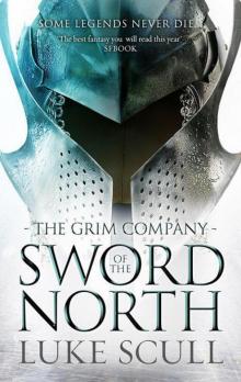 Grim Company 02 - Sword Of The North Read online