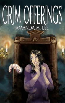 Grim Offerings (Aisling Grimlock Book 2) Read online