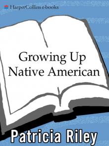 Growing Up Native American Read online