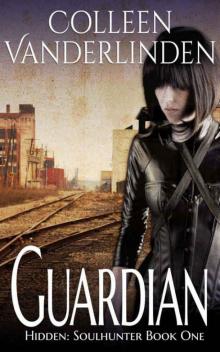 Guardian (Hidden Book 6)