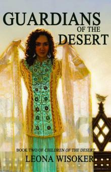 Guardians of the Desert (Children of the Desert) Read online