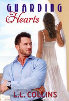 Guarding Hearts (Living Again #3) Read online
