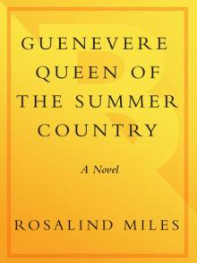 Guenevere, Queen of the Summer Country Read online