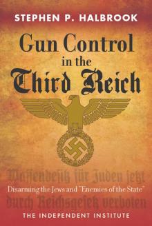 Gun Control in the Third Reich Read online