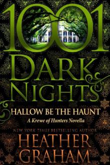 Hallow Be the Haunt: A Krewe of Hunters Novella Read online