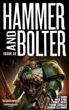 Hammer and Bolter 22 Read online