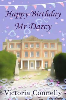 Happy Birthday, Mr Darcy Read online