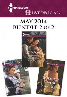 Harlequin Historical May 2014 - Bundle 2 of 2: Unwed and UnrepentantReturn of the Prodigal GilvryA Traitor's Touch Read online