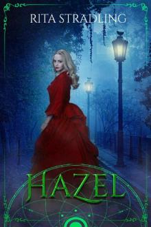 Hazel: A Colorless Prequel Read online