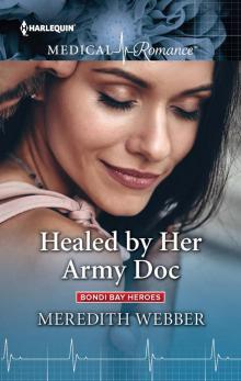 Healed by Her Army Doc Read online