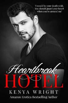 Heartbreak Hotel (Dark Friends-to-Lovers) Read online