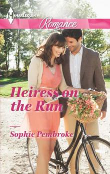 Heiress on the Run (Harlequin Romance) Read online