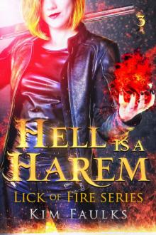 Hell is a Harem - Book Three: Lick of Fire Series Read online