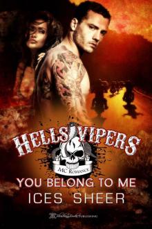 Hells Vipers: You Belong to Me Read online