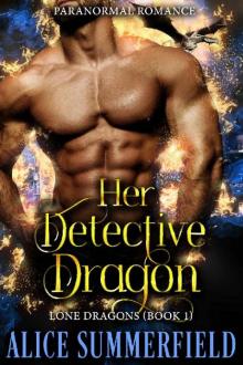 Her Detective Dragon_A Paranormal Mystery Romance Read online
