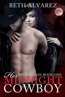 Her Midnight Cowboy (Keeper's Kin Book 1) Read online