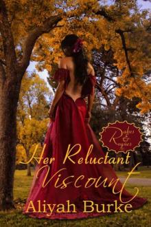 Her Reluctant Viscount (Rakes and Rogues) Read online