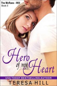 Hero of My Heart (The McRae Series, Book 5 - Will) Read online