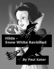 Hilda - Snow White revisited Read online