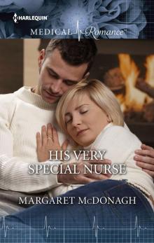 His Very Special Nurse Read online