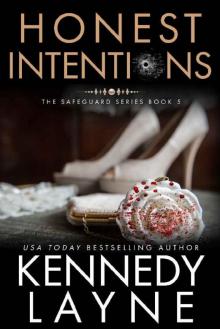 Honest Intentions (The Safeguard Series, Book Five) Read online