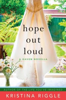 Hope Out Loud Read online