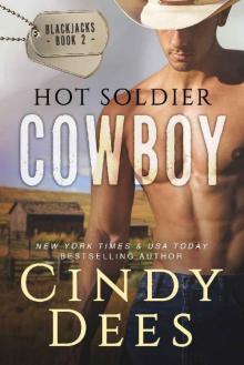 Hot Soldier Cowboy (The Blackjacks Book 2) Read online