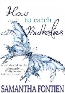 How to Catch Butterflies Read online