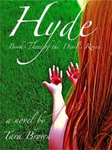 Hyde, Book Three of the Devil's Roses Read online