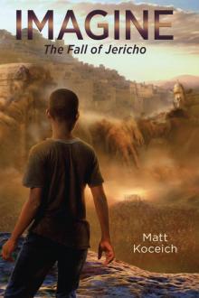 Imagine. . .The Fall of Jericho Read online