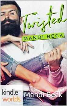 Imperfect Love: Twisted (Kindle Worlds Novella) Read online