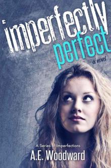 Imperfectly Perfect Read online