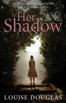 In Her Shadow Read online