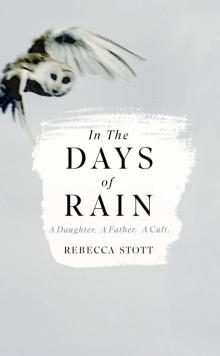 In the Days of Rain Read online