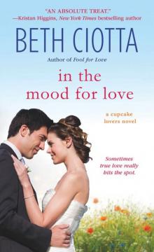 In the Mood for Love: A Cupcake Lovers Novel (The Cupcake Lovers) Read online