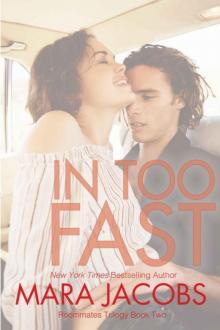 In Too Fast Read online