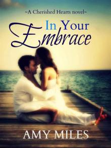 In Your Embrace Read online