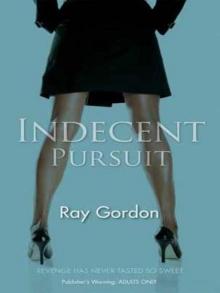 Indecent Pursuit Read online