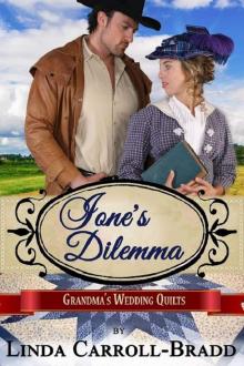 Ione's Dilemma: Dorado, Texas Book 6 (Grandma's Wedding Quilt 8) Read online