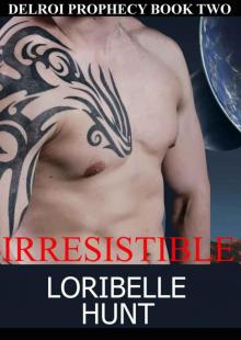 Irresistible (Delroi Prophecy)