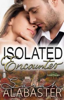 Isolated Encounter (Meadow Pines Series Book 1) Read online