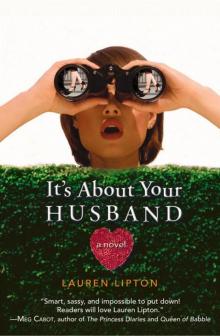 It's About Your Husband Read online