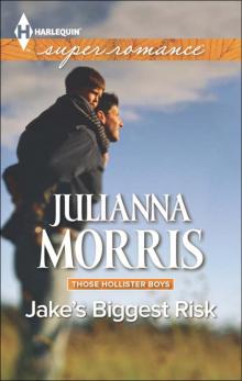 Jake's Biggest Risk (Those Hollister Boys) Read online