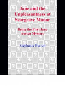 Jane and the Unpleasantness at Scargrave Manor Read online