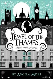 Jewel of the Thames (A Portia Adams Adventure)