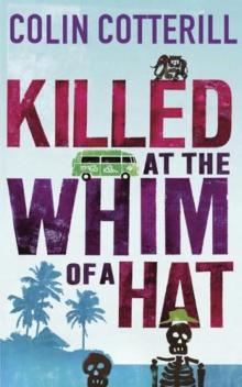 Jimm Juree 01; Killed at the Whim of a Hat Read online