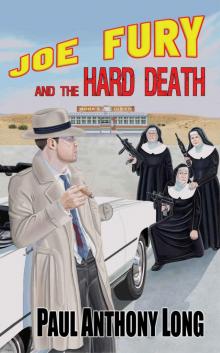 Joe Fury and the Hard Death Read online