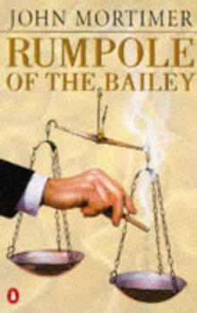 John Mortimer - Rumpole 1 - Rumpole of The Bailey